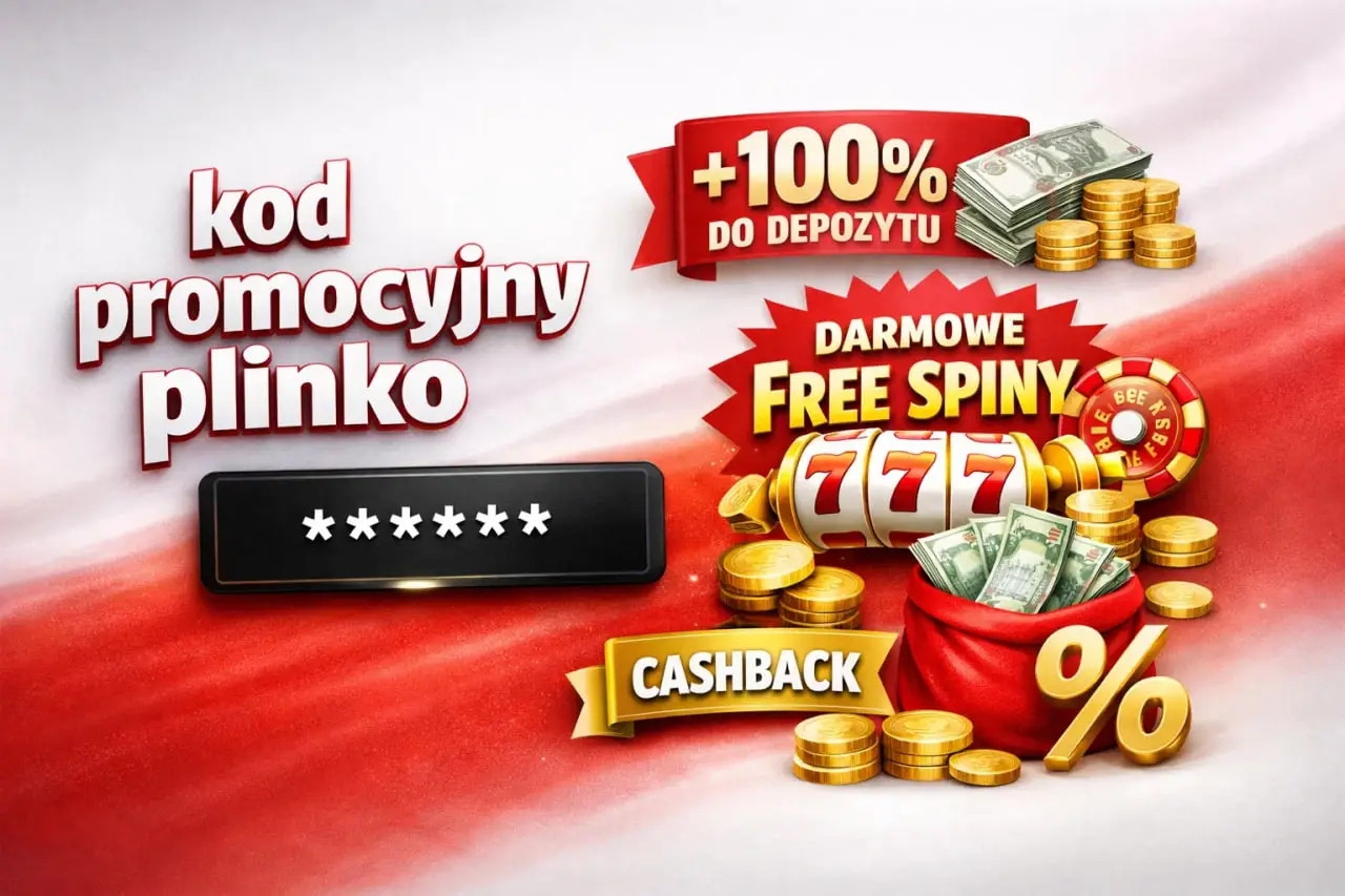 Kod Promocyjny Plinko – Bonusy Bez Depozytu i Oferty 2026